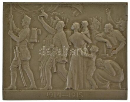 Telcs Ede (1872-1948) 1915. "Hadbavonulók 1914-1915" egyoldalas Fe plakett, Éremkedvelők Egyesületének tagsági érme, peremén "ÉKE 1915", sorszámozott, "68"-as sorszámmal (65x82mm) T:AU kis rozsda, elsősorban a peremen / Hungary 1915. "Hadbavonulók 1914-19