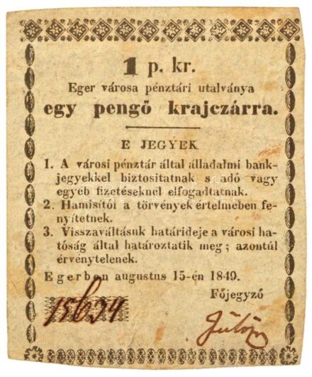 Eger 1849. 1kr kézi aláírással, "15634" sorszámmal T:F,VG fo., hátoldalán kevés ragasztószalag / Hungary / Eger 1849. 1 Krajczár necessity note (notgeld) hand signed, with "15634" serial number C:F,VG spotted, small tape on the back Adamo