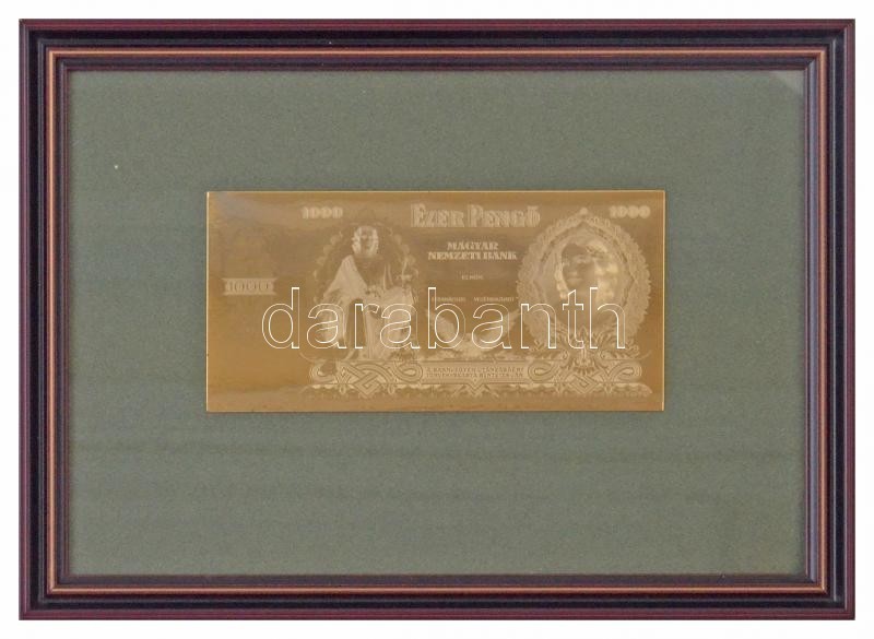1943. 1000P "Szálasi-kiadás" kiadatlan bankjegy aranyozott Cu nyomólemez gyártásához készített véset pozitív lemeze (magaslemez), Horváth Endre tervei alapján, üvegezett keretben (86x179mm) R! / Hungary 1943. 1000 Pengő "Szálasi issue" gilt Cu positive pr