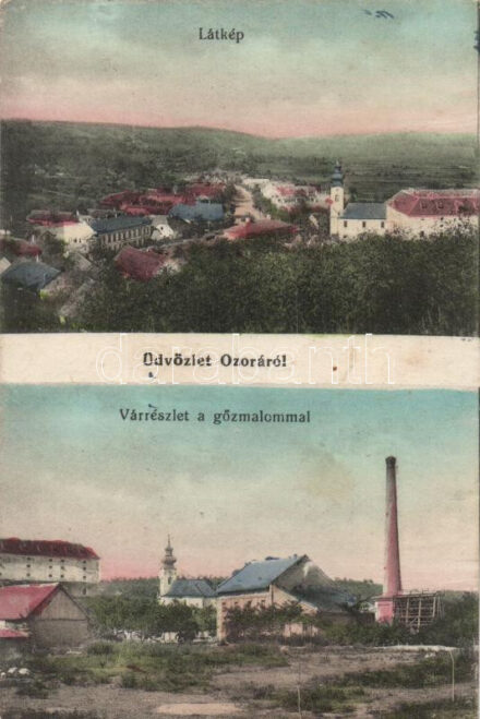 Ozora, vár és gőzmalom (Rb)