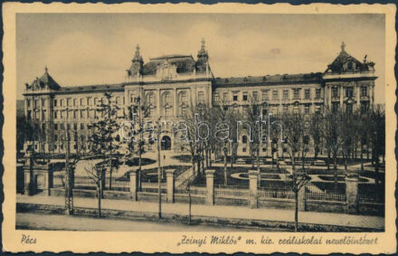 Pécs, Zrínyi Miklós reáliskolai nevelőintézet