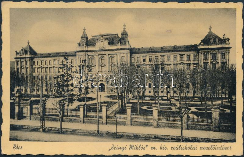 Pécs, Zrínyi Miklós reáliskolai nevelőintézet